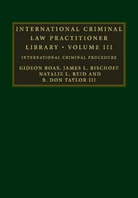 International Criminal Law Practitioner Library