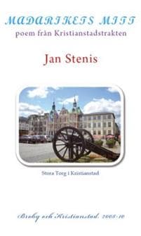 Madarikets mitt : poem från Kristianstadstrakten