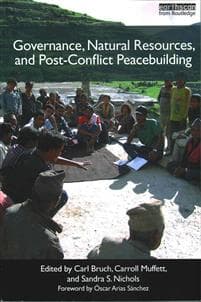 Governance, Natural Resources and Post-Conflict Peacebuilding