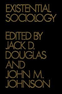 Existential Sociology