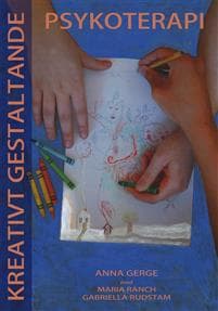 Kreativt gestaltande psykoterapi