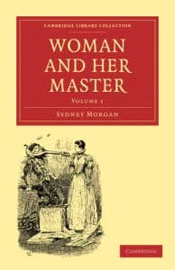 Woman and her Master: Volume 1