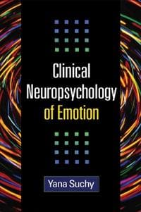 Clinical Neuropsychology of Emotion