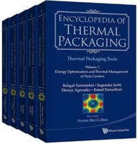 Encyclopedia Of Thermal Packaging, Set 2: Thermal Packaging Tools (A 4-volume Set)