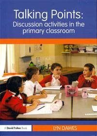 Talking Points: Discussion Activities in the Primary Classroom