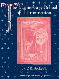 The Canterbury School of Illumination 1066–1200