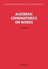 Algebraic Combinatorics on Words