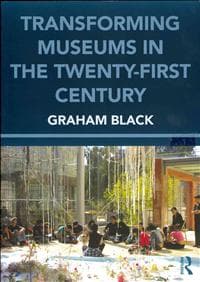 Transforming Museums in the Twenty-first Century
