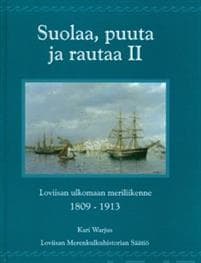 Suolaa, puuta ja rautaa 2