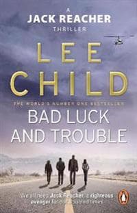 Bad Luck And Trouble