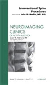Image-Guided Spine Interventions, An Issue of Neuroimaging Clinics