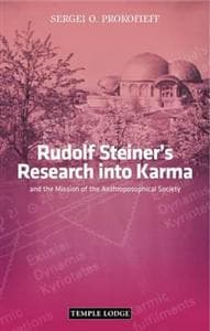 Rudolf Steiner's Research into Karma