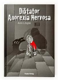 Diktator Anorexia Nervosa