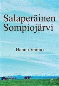 Salaperäinen Sompiojärvi