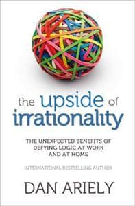 Upside of Irrationality