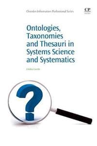 Ontologies, Taxonomies and Thesauri in Systems Science and Systematics