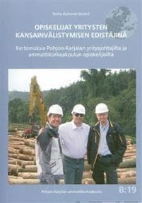 Opiskelijat yritysten kansainvälistymisen edistäjinä