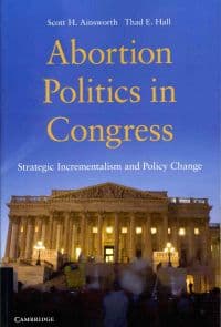 Abortion Politics in Congress