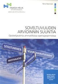 Soveltuvuuden arvioinnin suuntia