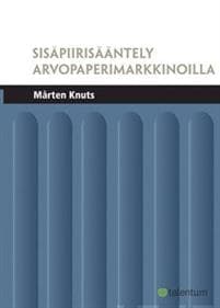 Sisäpiirisääntely arvopaperimarkkinoilla