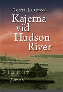 Kajerna vid Hudson River