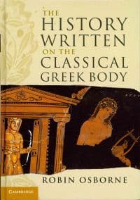 The History Written on the Classical Greek Body