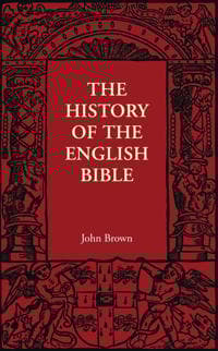 The History of the English Bible