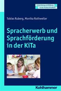 Spracherwerb Und Sprachforderung in Der Kita