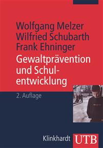 Gewaltprävention und Schulentwicklung