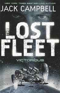 Lost Fleet - Victorious (Book 6)