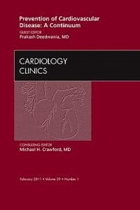 Prevention of Cardiovascular Disease: A Continuum, An Issue of Cardiology Clinics