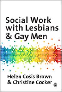Social Work with Lesbians and Gay Men