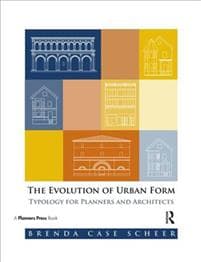 The Evolution of Urban Form