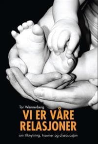 Vi er våre relasjoner