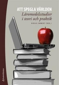 Att spegla världen : läromedelsstudier i teori och praktik