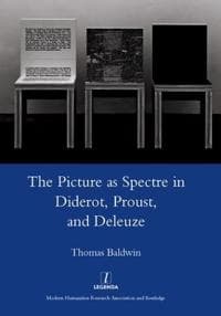 Picture as Spectre in Diderot, Proust, and Deleuze
