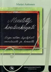 Menetetty koulunkäynti