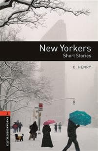 Oxford Bookworms Library: Level 2: New Yorkers - Short Stories