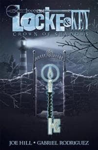 Locke & Key: Volume 3 - Crown of Shadows