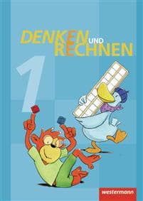 Denken und Rechnen 1. Schulbuch. Grundschule. Hamburg, Bremen, Hessen, Niedersachsen, Nordrhein-Westfalen, Rheinland-Pfalz, Saarland und Schleswig-Holstein