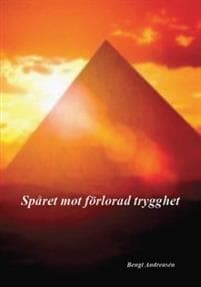 Spåret mot förlorad trygghet