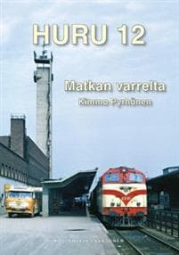 Huru 12 - Matkan varrelta