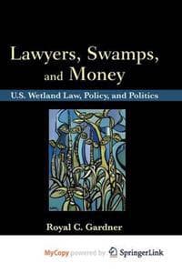 Lawyers, Swamps, and Money