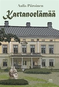 Kartanoelämää