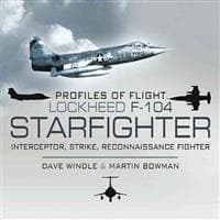 Profiles of Flight: Lockheed F-104 Starfighter