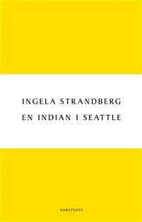 En indian i Seattle