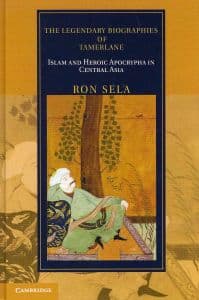 The Legendary Biographies of Tamerlane