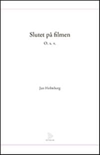 Slutet på filmen. O. s. v.