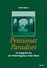 Pensionat Paradiset : en skojig bok om när förändringarnas vindar blåser