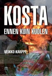 Kosta ennen kuin kuolen